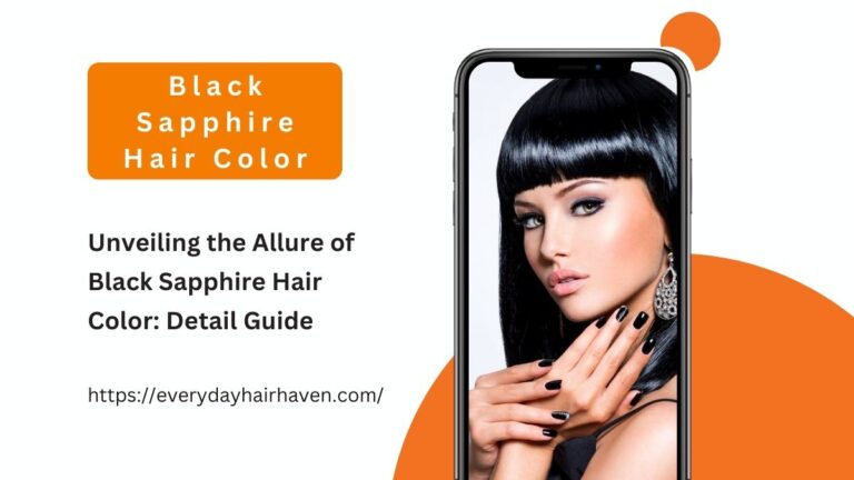 Unveiling the Allure of Black Sapphire Hair Color: Detail Guide